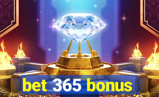 bet 365 bonus